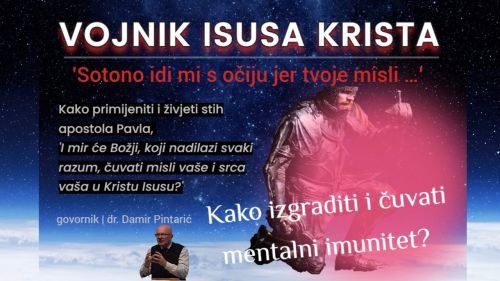 VOJNIK ISUSA KRISTA | dr. Damir Pintarić